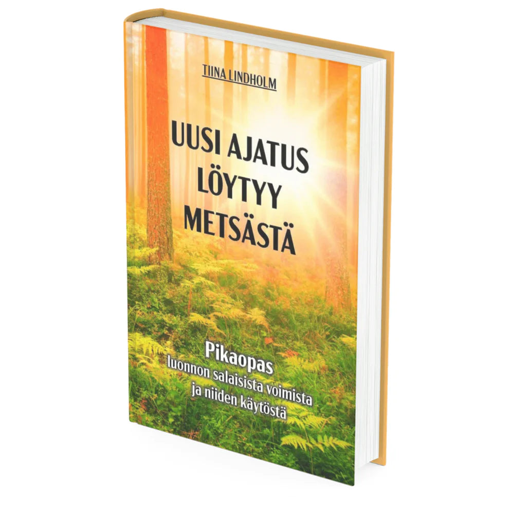Uusi ajatus löytyy metsästä
